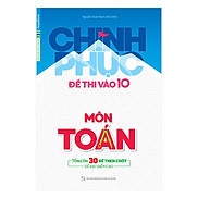 Chinh Phục Đề Thi Vào 10 Môn Toán