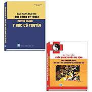 Combo 2 Cuốn Sách Cẩm Nang Tra Cứu Quy Trình Kỹ Thuật Chuyên Ngành Y Học