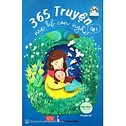 365 Truyện Mẹ Kể Con Nghe - Tập 1