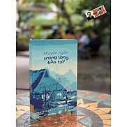 TUYỂN TẬP KAWABATA - TRUYỆN NGẮN TRONG LÒNG BÀN TAY Nguyễn Nam Trân dịch