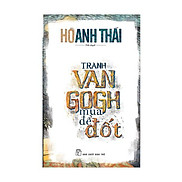 Tranh Van Gogh Mua Để Đốt