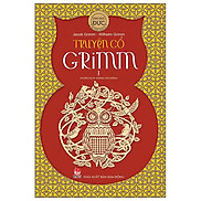 Truyện Cổ Grimm - Tập 1 Tái Bản