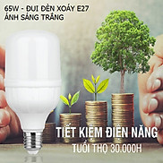 Bóng đèn Led siêu sáng 65W đui đèn xoáy Puge E27, Led Hàn Quốc Trụ Nhựa