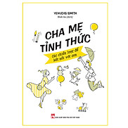 Cuốn Sách Hay Về Gia Đình-Cha Mẹ Tỉnh Thức