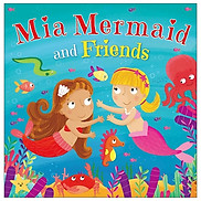 Mia Mermaid And Friends