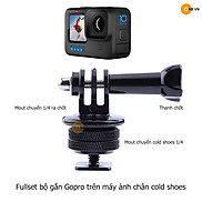 Fullset bộ gắn Gopro cho máy ảnh chân cold shoes