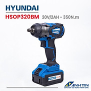 Máy siết bu lông HYUNDAI 20V HSOP320BM