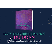 Toàn thư chiêm tinh học dự đoán - Bản Quyền