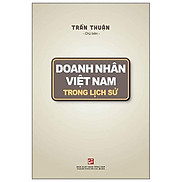 Doanh Nhân Việt Nam Trong Lịch Sử