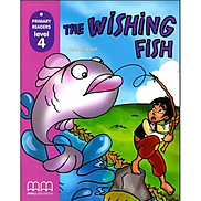 MM Publications Truyện luyện đọc tiếng Anh theo trình độ - The Wishing Fish