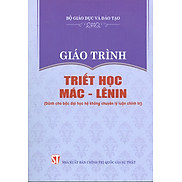 Giáo Trình Triết Học Mác Lênin Dành Cho Bậc Đại Học Hệ Không Chuyên Lý