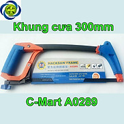 Khung cưa C-Mart A0289 300mm