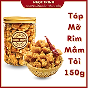 Tóp Mỡ Rim Mắm Tỏi Hủ150G HÀNG NGON - Bánh Tráng Ngọc Trinh