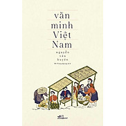 Văn Minh Việt Nam