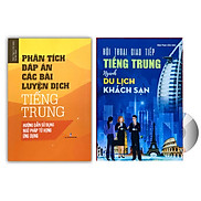 Combo 2 sách Phân tích đáp án các bài luyện dịch Tiếng Trung và Hội thoại