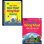 Combo Sách + Bài Tập Ngữ Pháp Tiếng Nhật Hiện Đại Sơ Cấp