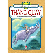 Tranh Truyện Dân Gian Việt Nam - Thằng Quấy