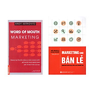 Combo Sách Kỹ Năng Marketing Word Of Mouth Marketing + Marketing Cho Bán Lẻ