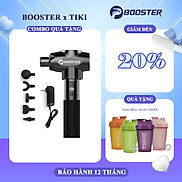 BOOSTER E - 9 mức độ  6 đầu massage  - Máy massage gun thư giãn cơ bắp