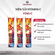 Viên Sủi Bổ Sung Vitamin C Fovi-C Dân Khang Hàm Lượng 500Mg Vtamin C