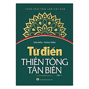 Từ Điển Thiền Tông Tân Biên Tập 1