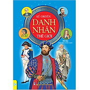 Sách - Kể chuyện Danh Nhân Thế Giới - ndbooks