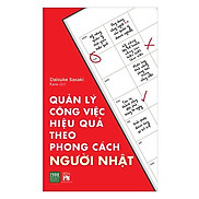 Sách Kỹ Năng Làm Việc Hay Và Hiệu Quả Quản Lý Công Việc Hiệu Quả Theo