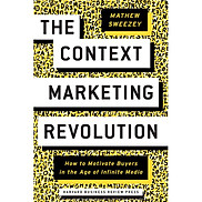 The Context Marketing Revolution