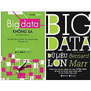 Combo Sách Big Data Không Xa - Dữ Liệu Lớn Chi Phối Con Người Trong Thời