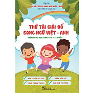 THỬ TÀI GIẢI ĐỐ SONG NGỮ VIỆT - ANH Dành cho học sinh từ 6 - 15 tuổi