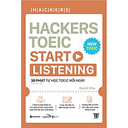 Hackers Toeic Start Listening 30 Phút Tự Học TOEIC Mỗi Ngày