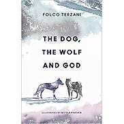 The Dog, the Wolf and God