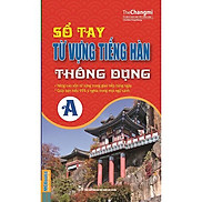 Sổ Tay Từ Vựng Tiếng Hàn Thông Dụng Trình Độ A