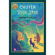 Chuyện Rừng Xanh Tác Phẩm Chọn Lọc - Văn Học Anh