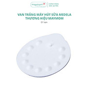 Van Trắng Máy Hút Sữa Maymom, Phụ Kiện Thay Thế Máy Medela Pump, Harmony