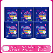 Combo 6 gói băng vệ sinh ban đêm dạng quần SHANA 2 trong 1 tiện lợi