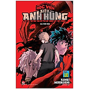 My Hero Academia - Học Viện Siêu Anh Hùng - Tập 10 All For One Tái Bản 2022