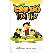 Câu Đố Tuổi Thơ - ND Văn Tí