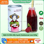 Bột Củ Dền Hữu Cơ Nguyên Chất Sấy Lạnh Dalahouse - Lon 120g