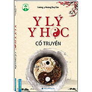 Y Lý Y Học Cổ Truyền Bìa Mềm