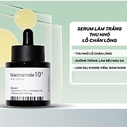 Serum làm trắng và thu nhỏ lỗ chân lông Anodin Niacinamide 10 Plus Hàn