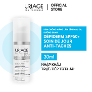 Kem chống nắng làm đều màu da, dưỡng sáng URIAGE DÉPIDERM SPF50+ SOIN DE