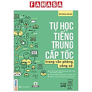 Tự Học Tiếng Trung Cấp Tốc Trong Văn Phòng, Công Sở