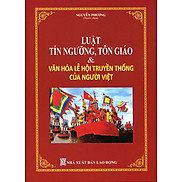 Luật Tín Ngưỡng Tôn Giáo Và Văn Hóa Tín Ngưỡng, Tôn Giáo Của Người Việt