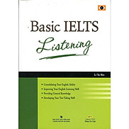 Basic IELTS Listening - Kèm Theo CD Tái Bản