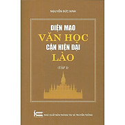 Diện Mạo Văn Học Cận Hiện Đại Lào - Tập 1 - Nguyễn Đức Ninh - bìa mềm