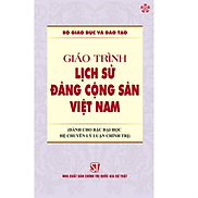 Giáo trình lịch sử Đảng Cộng Sản Việt Nam Dành cho bậc đại học hệ chuyên