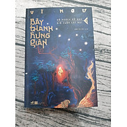 Bảy Thanh Hung Giản 2 - Hổ Phách Đỏ Son - Gió Cuốn Cát Bụi