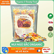 Nui Ngũ Sắc Organic&Beauty - Nui Rau Củ FUMA Eatclean Giảm Cân Healthy