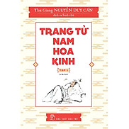 Sách-Trang Tử Nam Hoa Kinh Tập 01 Thu Giang Nguyễn Duy Cần